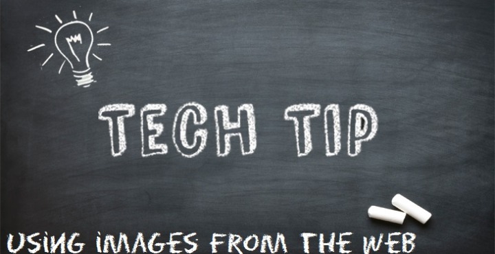 Tech Tip: Using images from the web